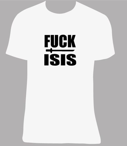 Camiseta FUCK ISIS, tallas y colores a elegir.