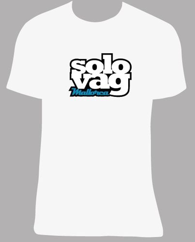 Camiseta Solo VAG Mallorca, talla y color a elegir.