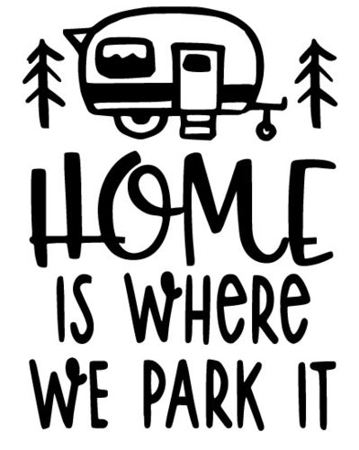 home is where we park it, pegatina, color y tamaño a elegir