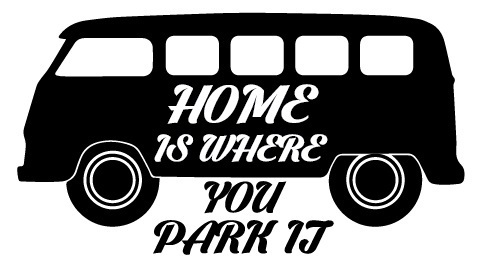 home is where you park it, pegatina, color y tamaño a elegir