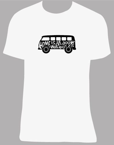 Camiseta Home is where your bus is, tallas y colores a elegir.